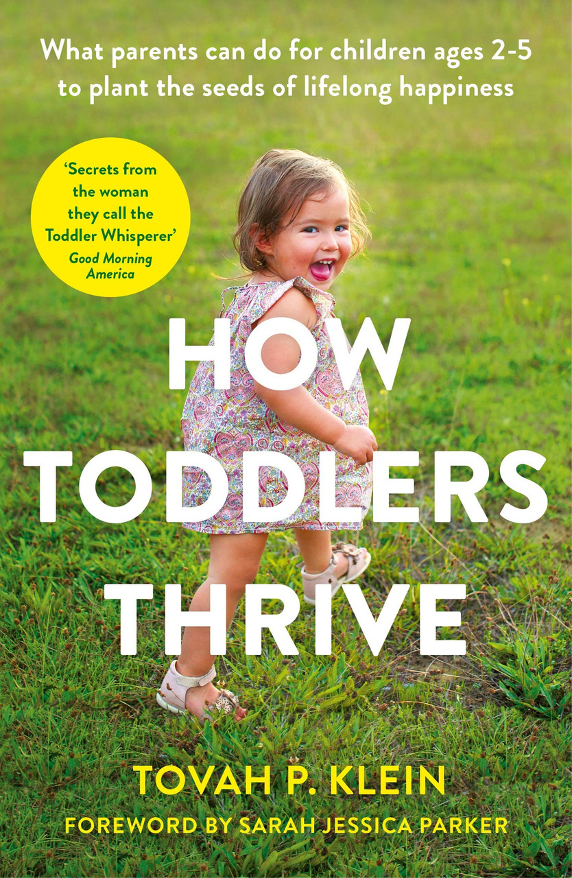 Tovah Klein / How Toddlers Thrive