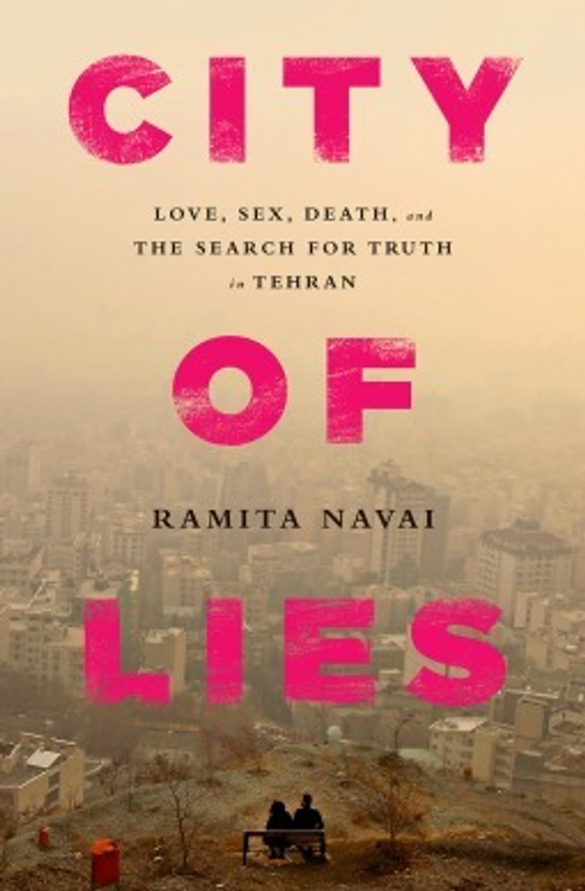 Ramita Navai / City of Lies