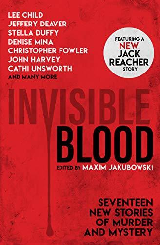 Maxim Jakubowski / Invisible Blood