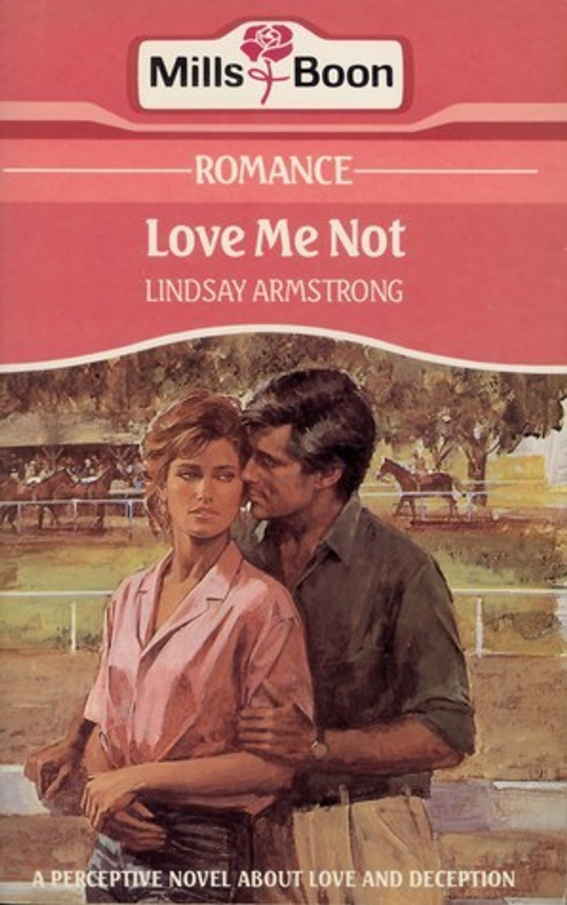 Mills & Boon / Love Me Not