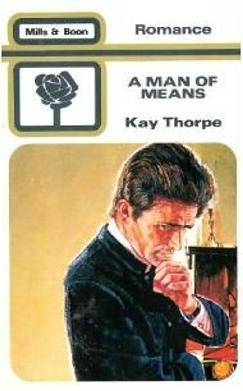 Mills & Boon / A Man of Means