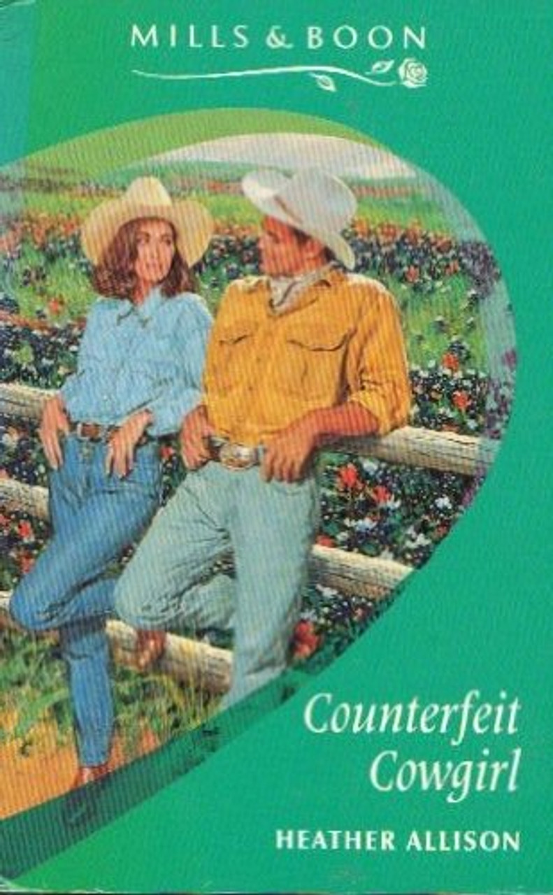 Mills & Boon / Counterfeit Cowgirl