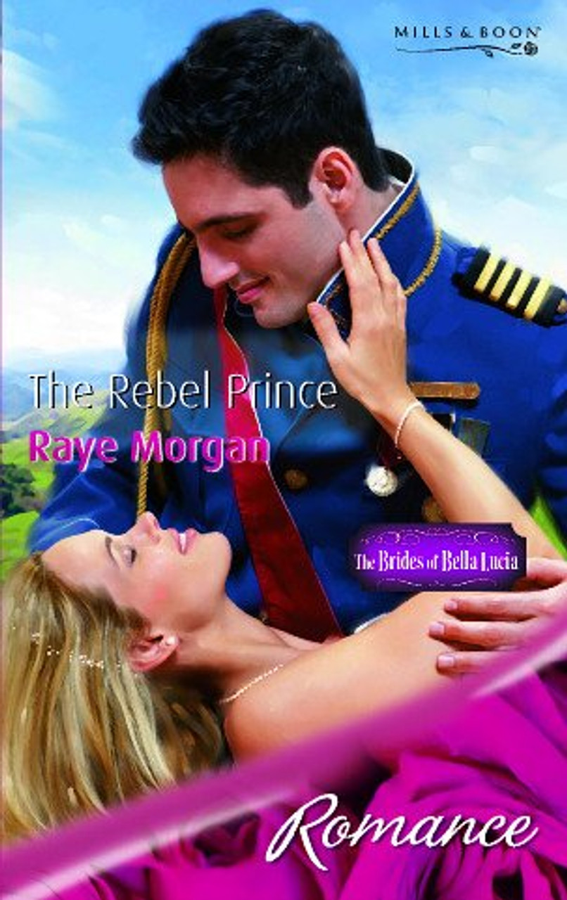 Mills & Boon / The Rebel Prince