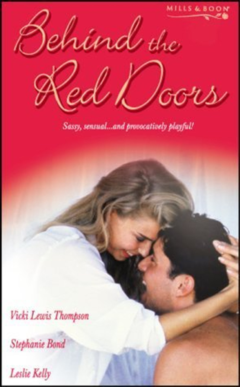 Mills & Boon / 3 in 1 / Behind the Red Doors: Heaven Scent \ Diamond Mine \ Sheer Delights