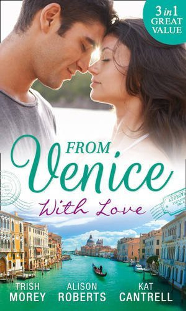 Mills & Boon / 3 in 1 / From Venice with Love