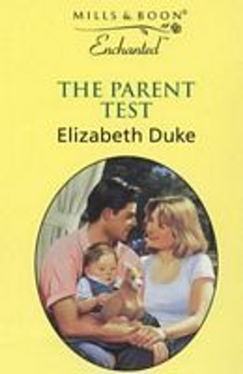 Mills & Boon / Enchanted / The Parent Test
