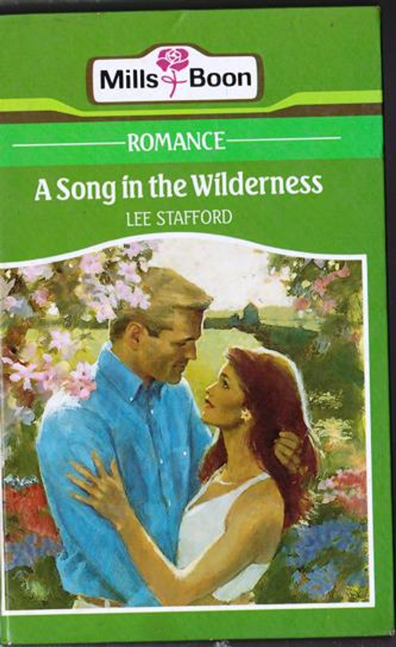 Mills & Boon / A Song in the Wilderness (Hardback)