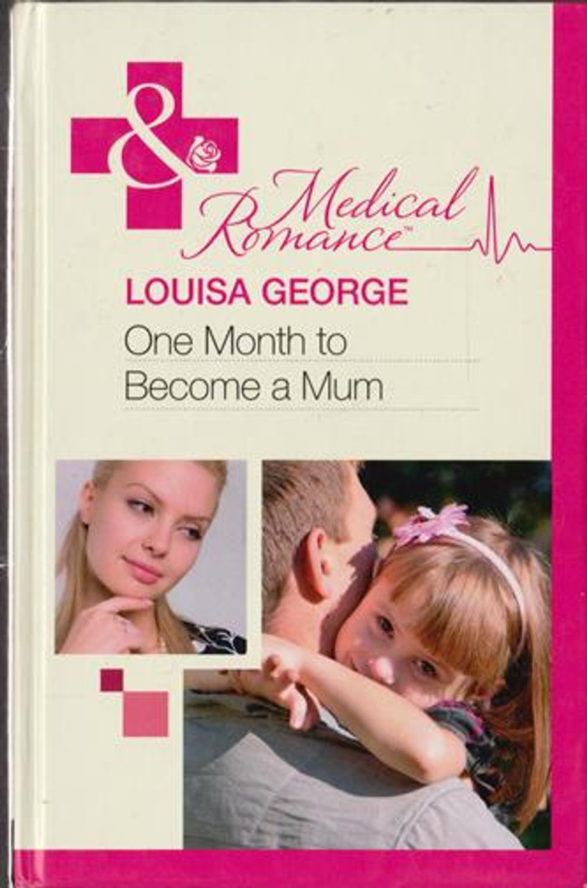 Mills & Boon / One Month to Become a Mum (Hardback)