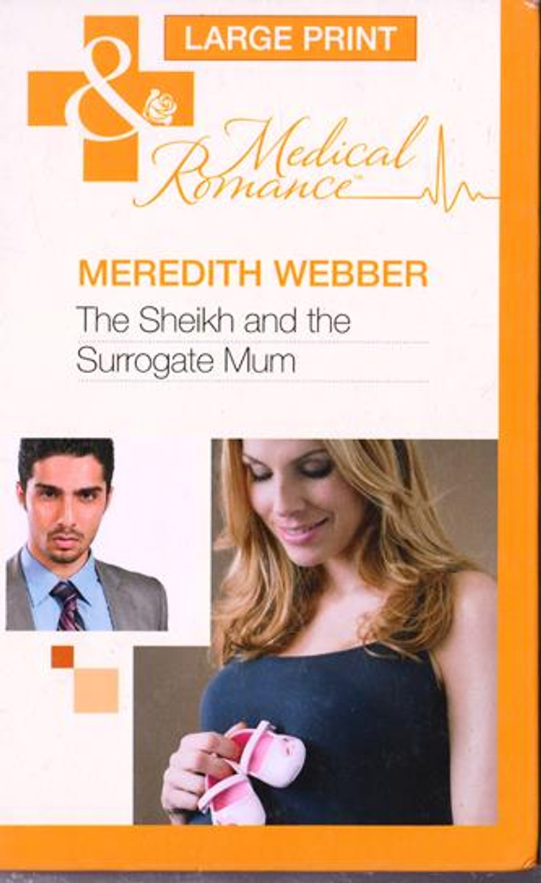 Mills & Boon / Medical / The Sheikh and the Surrogate Mum (Large Print Hardback)