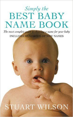 Stuart Wilson / Simply the Best Baby Name Book
