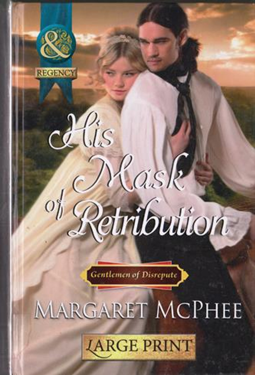 Mills & Boon / Regency / His Mask of Retribution (Large Print Hardback)