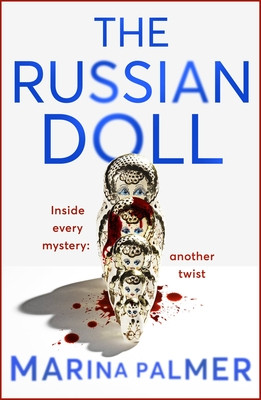 Marina Palmer / The Russian Doll