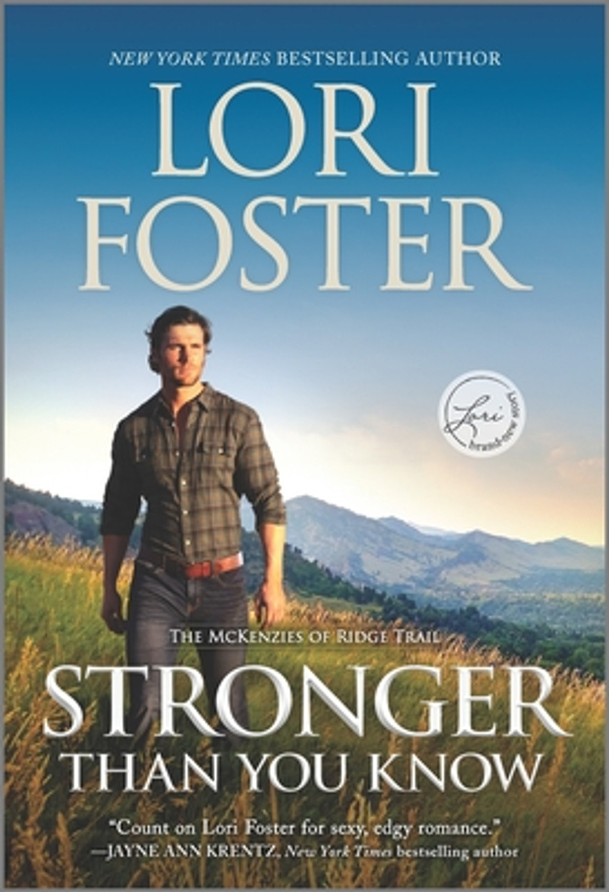 Lori Foster / Stronger Than You Know