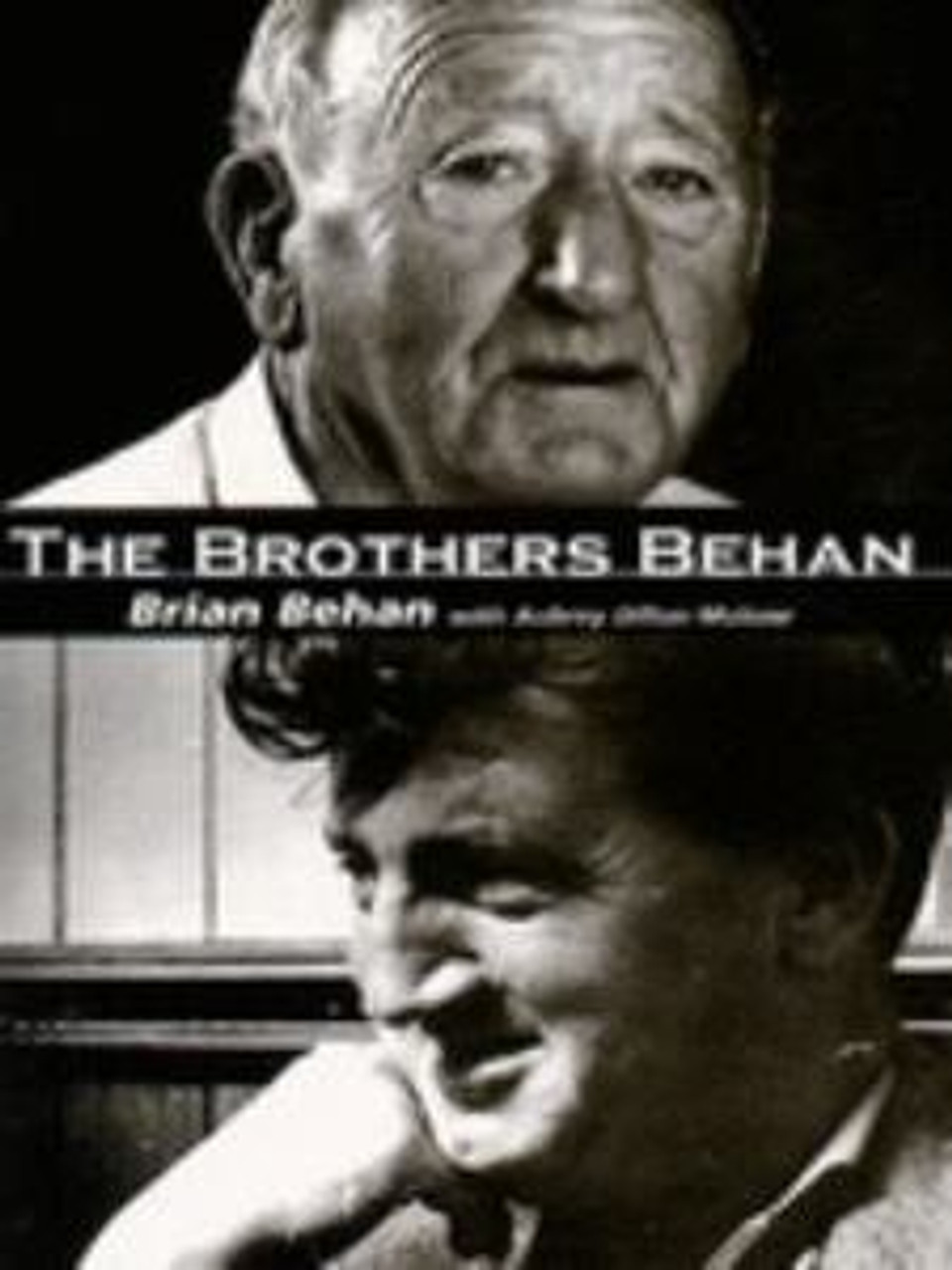 Brian Behan / The Brothers Behan (Large Paperback)