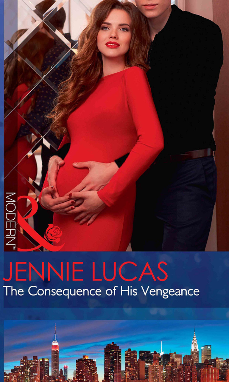 Mills & Boon / Modern / The Consequence of His Vengeance