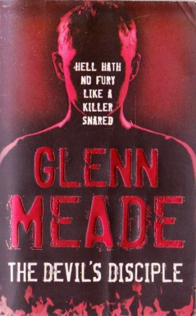Glenn Meade / The Devil's Disciple