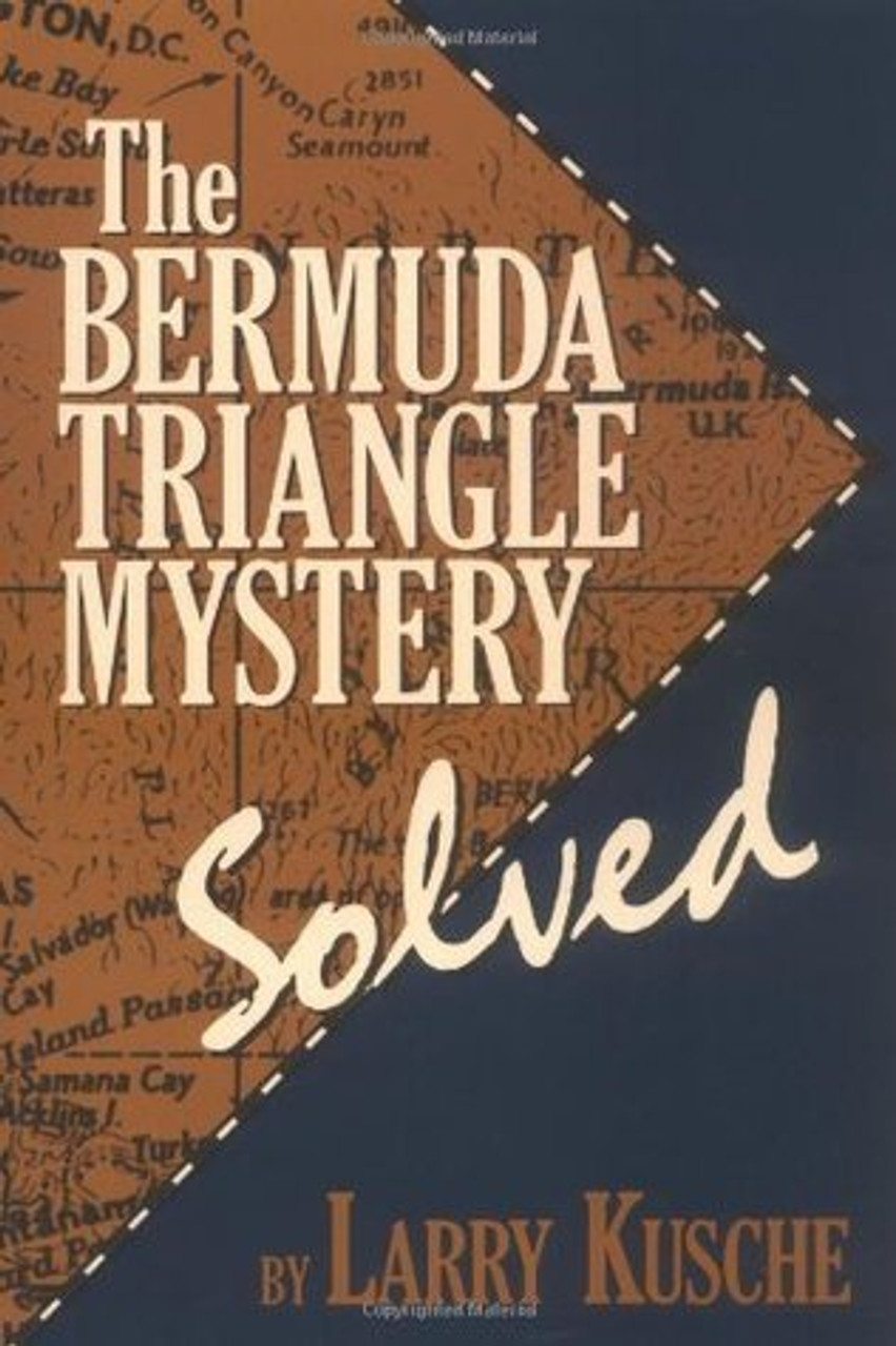 Larry Kusche / Bermuda Triangle Mystery - Solved (Large Paperback)
