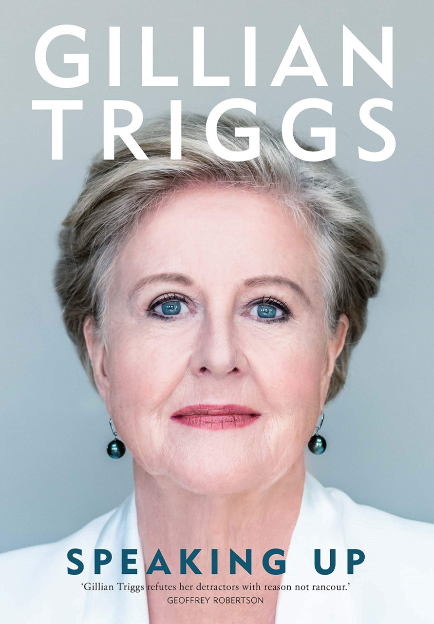 Gillian Triggs / Speaking Up (Large Paperback)