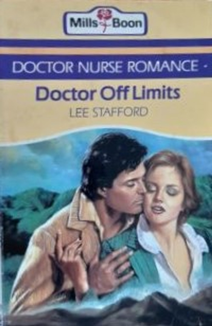 Mills & Boon / Doctor Nurse Romance / Doctor Off Limits
