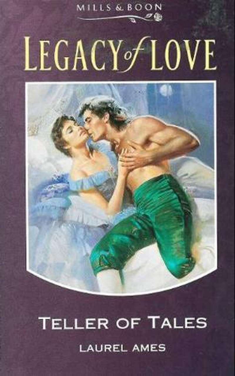 Mills & Boon / Legacy of Love / Teller of Tales