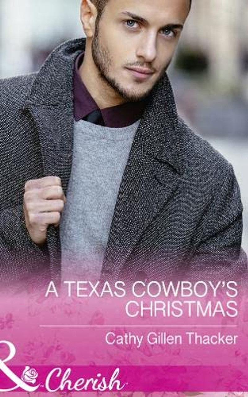 Mills & Boon / Cherish / A Texas Cowboy's Christmas