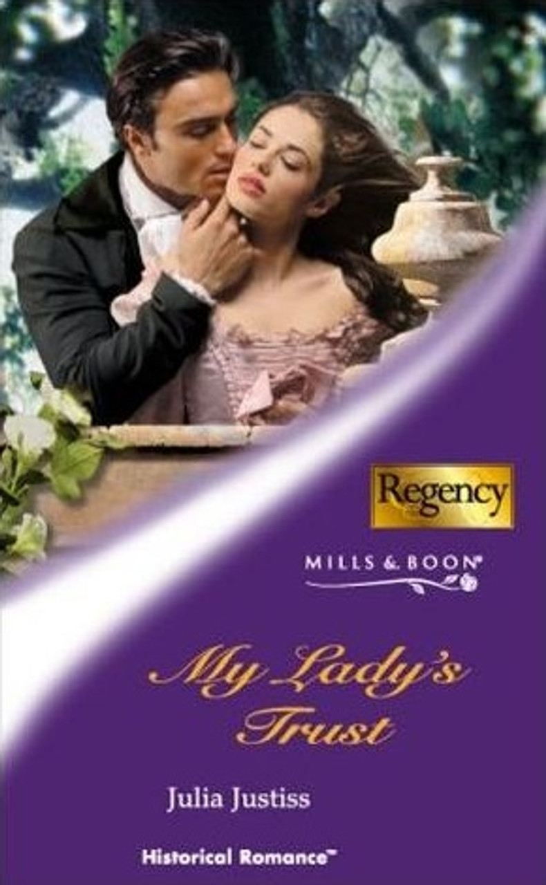 Mills & Boon / Historical / My Lady's Trust