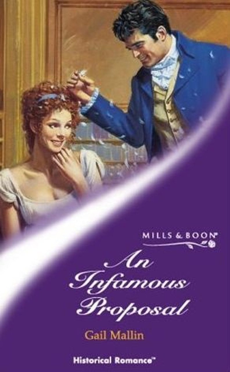 Mills & Boon / Historical / An Infamous Proposal