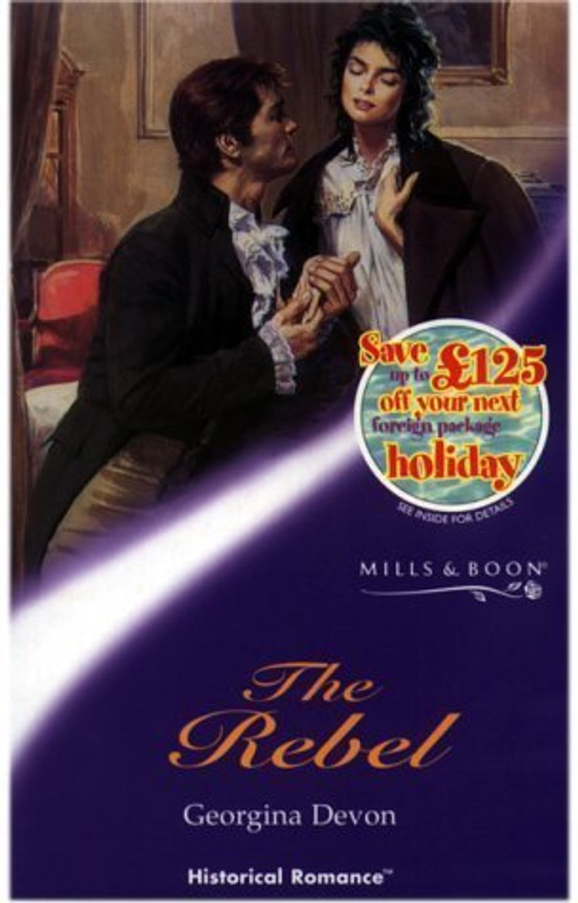 Mills & Boon / Historical / The Rebel