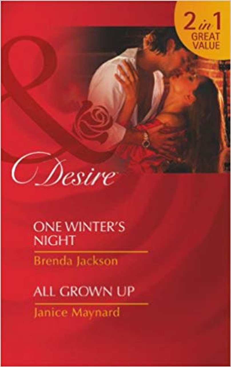 Mills & Boon / Desire / 2 in 1 / One Winter's Night / All Grown Up