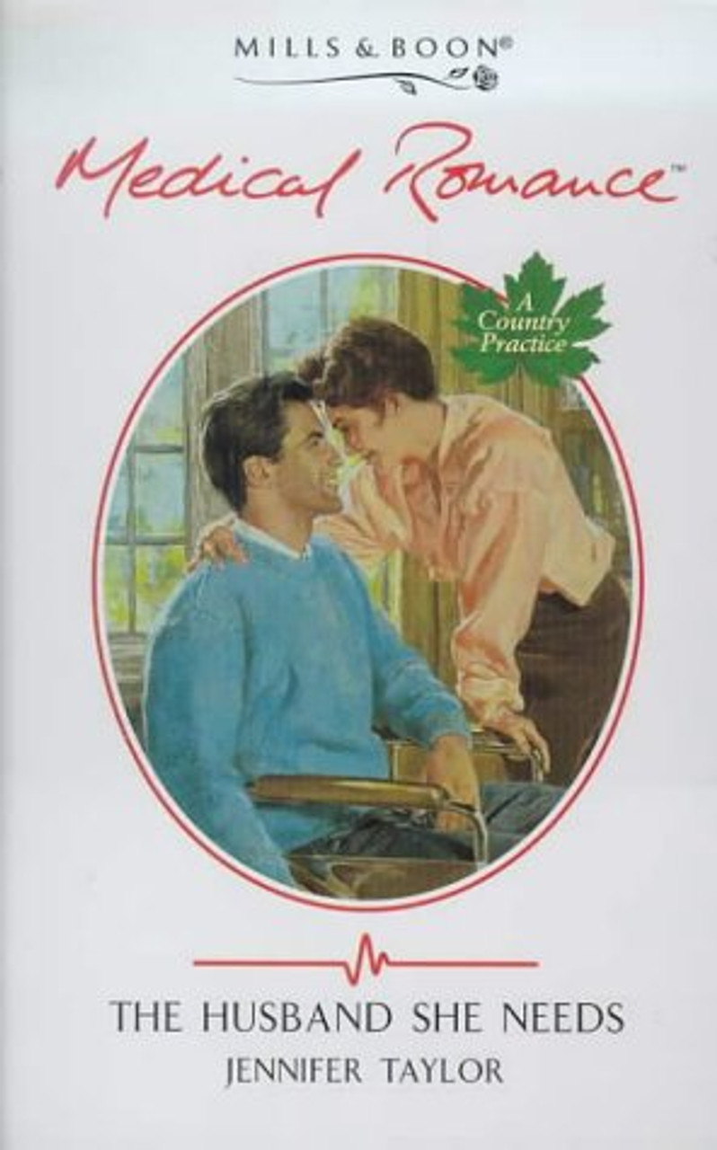 Mills & Boon / Medical / The Husband She Needs