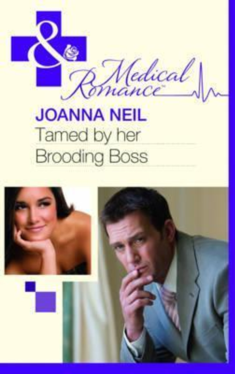 Mills & Boon / Medical / Tamed by Her Brooding Boss