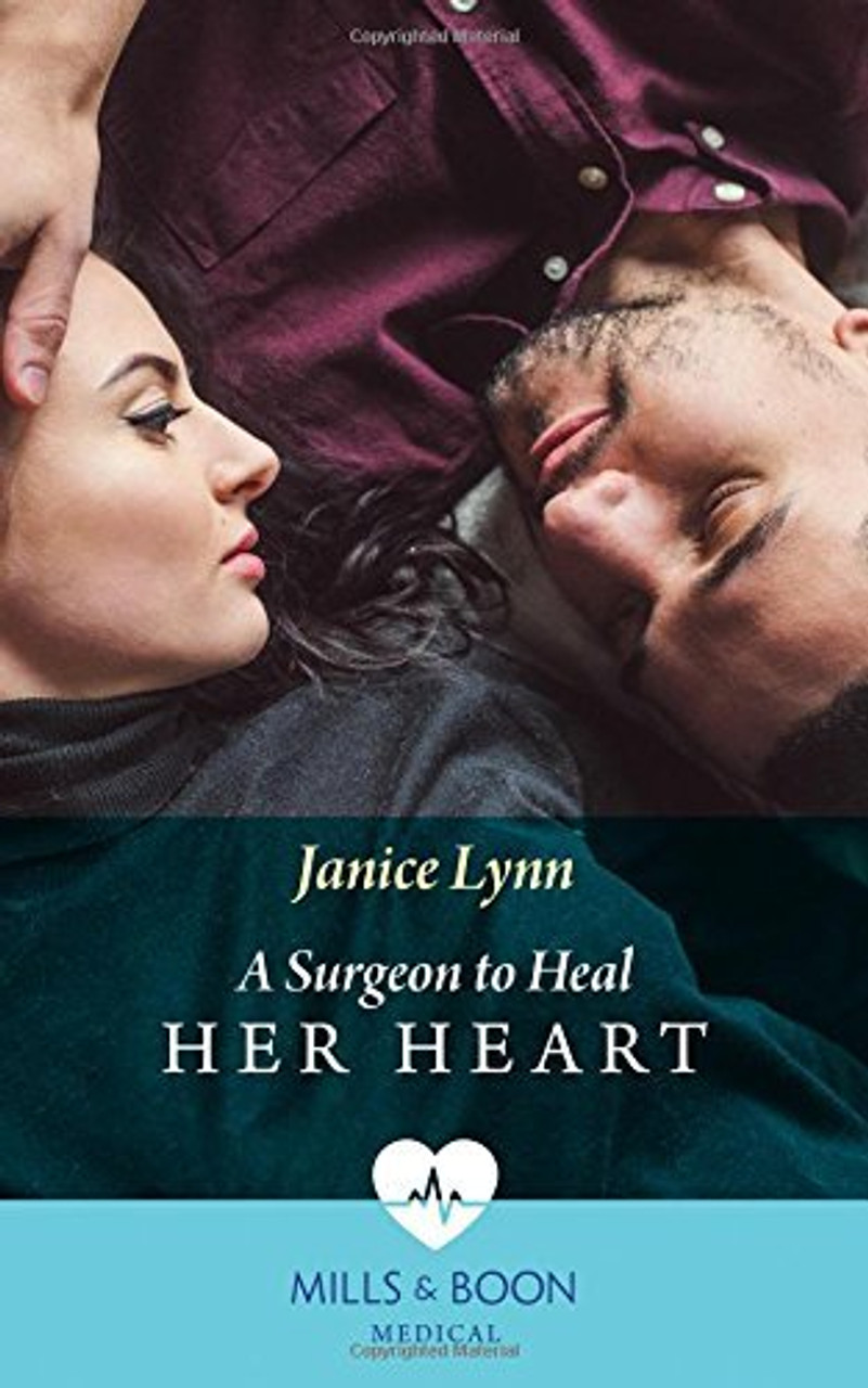 Mills & Boon / Medical / A Surgeon To Heal Her Heart