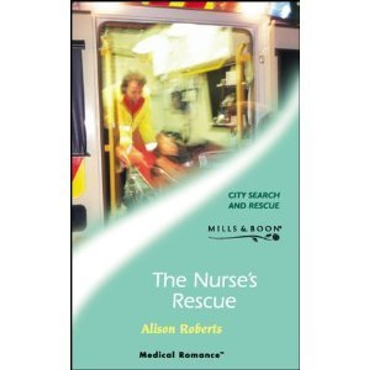 Mills & Boon / Medical / The Nurse's Rescue