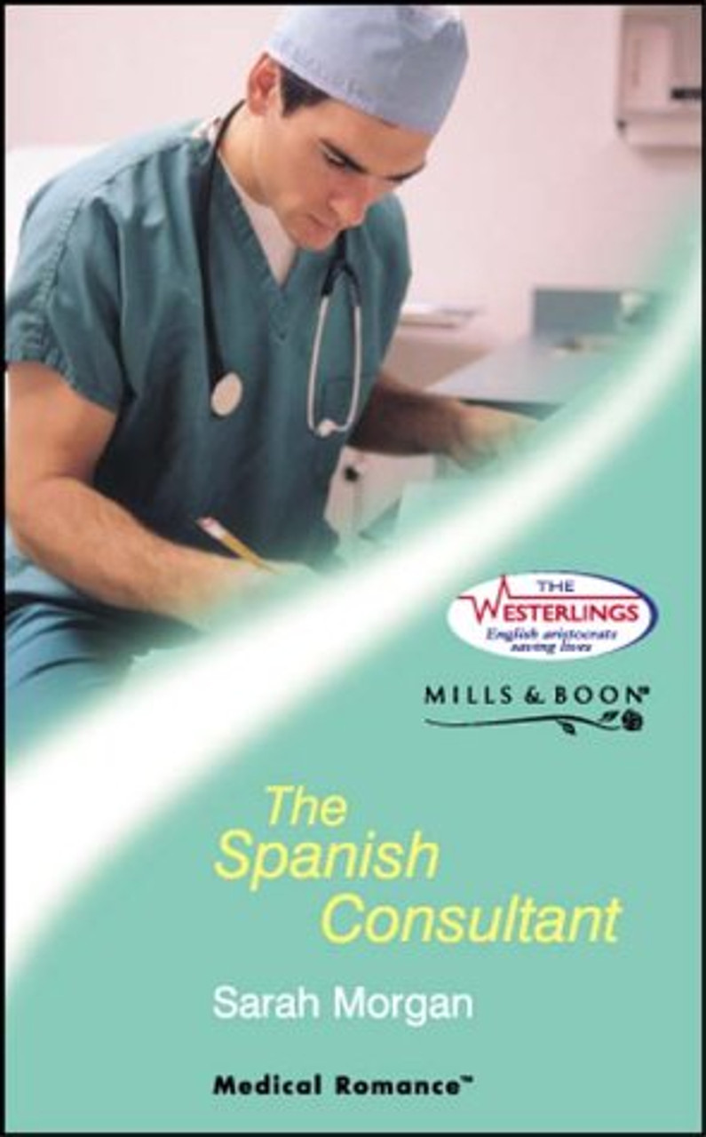 Mills & Boon / Medical / The Spanish Consultant