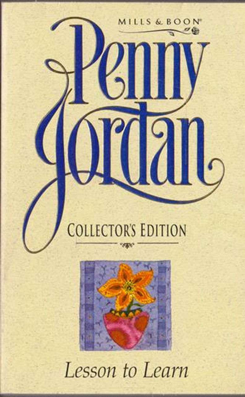 Mills & Boon / Penny Jordan Collector's Edition / Lesson to Learn