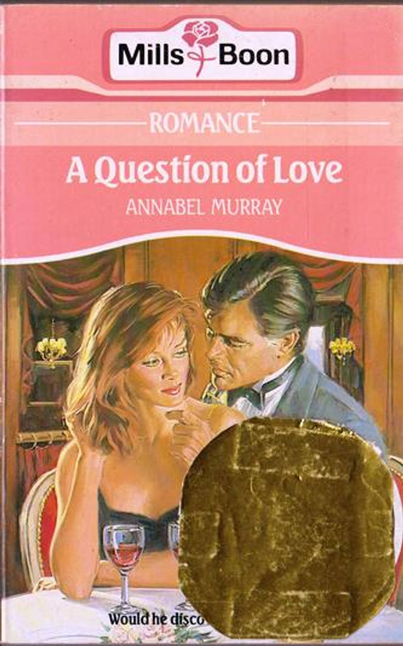 Mills & Boon / A Question of Love