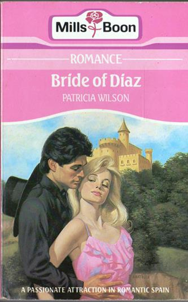 Mills & Boon / Bride of Diaz