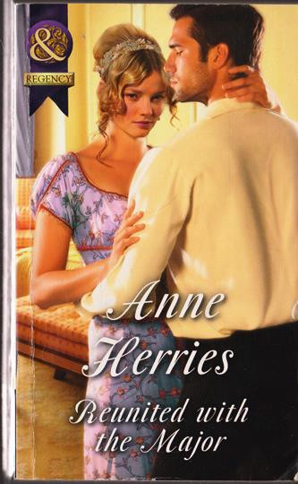 Mills & Boon / Regency / Reunited with the Major