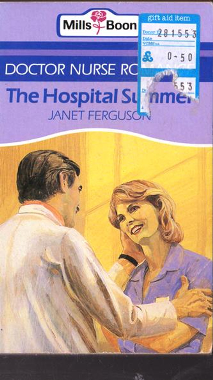 Mills & Boon / Doctor Nurse Romance / The Hospital Summer