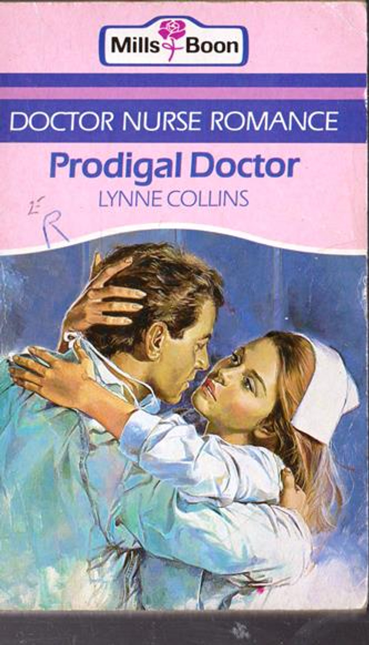 Mills & Boon / Doctor Nurse Romance / Prodigal Doctor