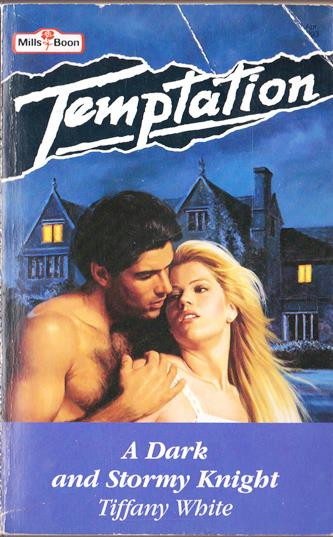 Mills & Boon / Temptation / A Dark and Stormy Knight