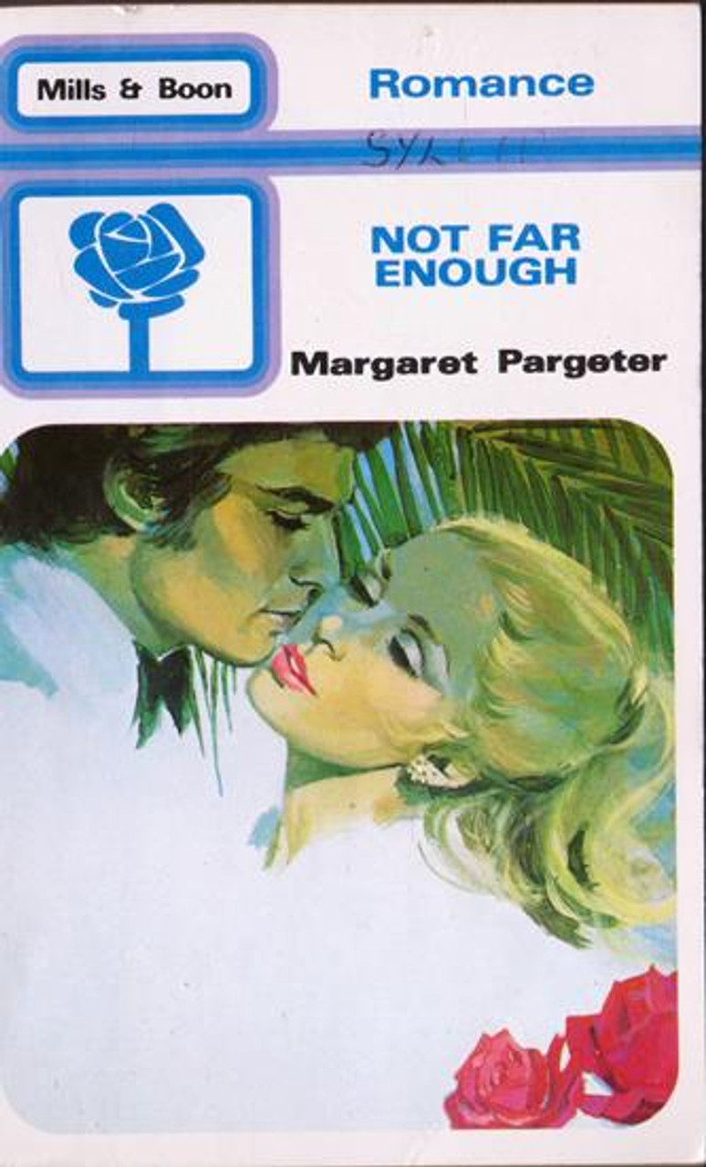 Mills & Boon / Not Far Enough (Vintage).