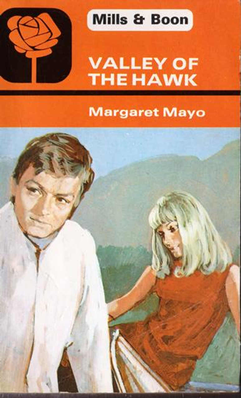 Mills & Boon / Valley of the Hawk (Vintage).