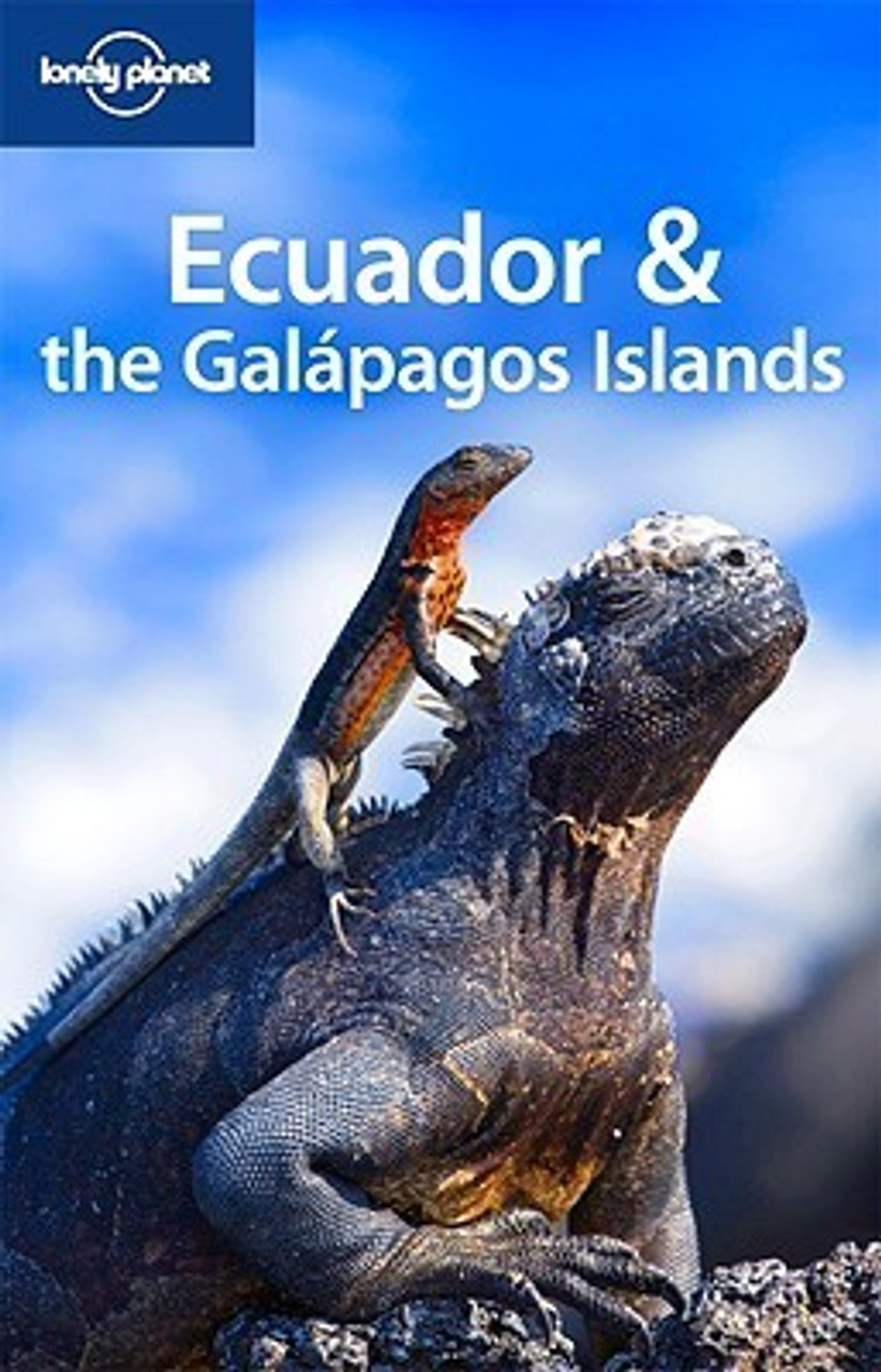 Lonely Planet Ecuador & the Galapagos Islands (August 2009)