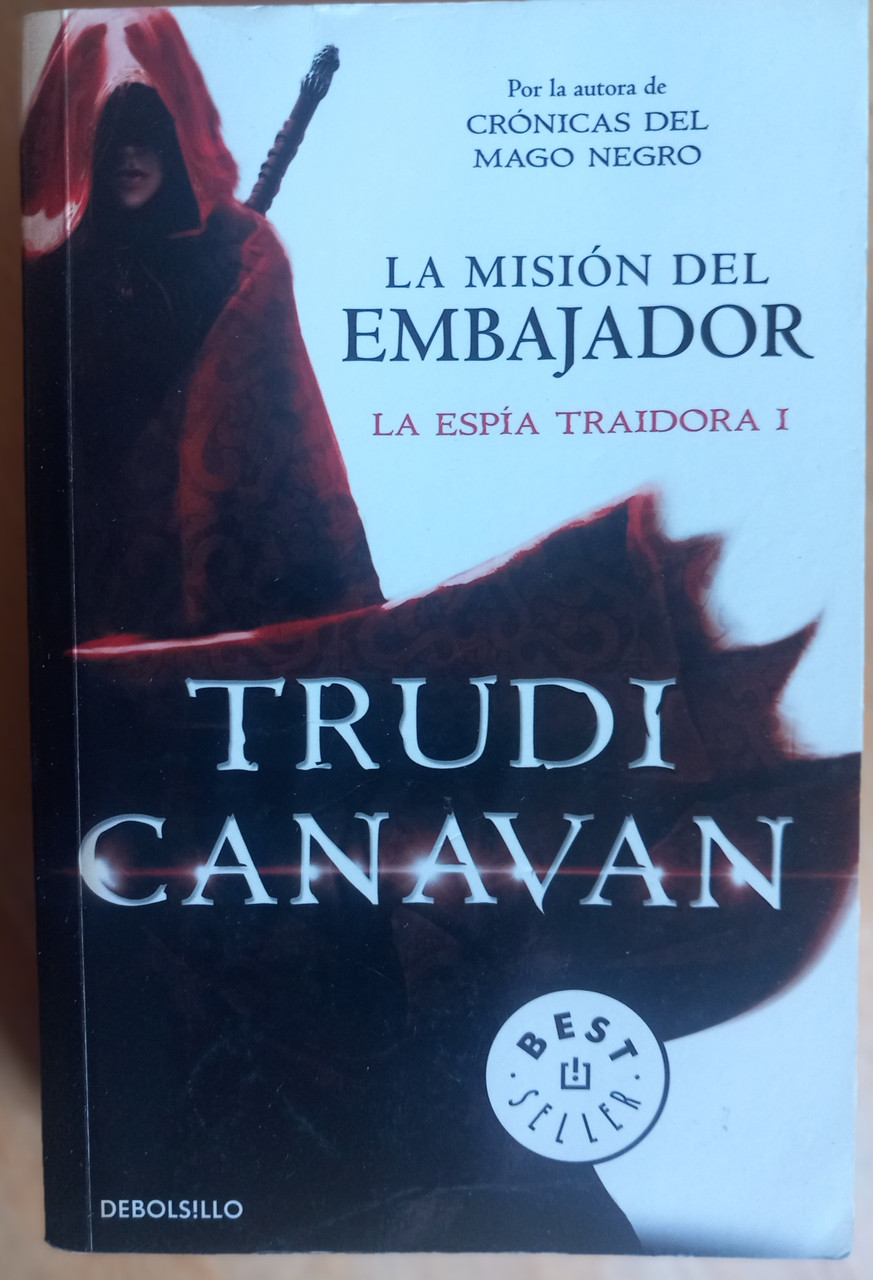 Trudi Canavan - El Misión del Embajador ( La Espía Traidora 1) PB ( Spanish Lnaguage Edition) 