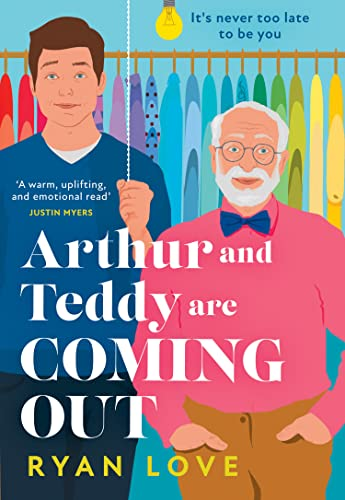 Ryan Love / Arthur and Teddy Are Coming Out (Large Paperback)