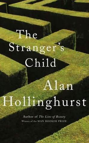 Alan Hollinghurst / The Stranger's Child (Hardback)