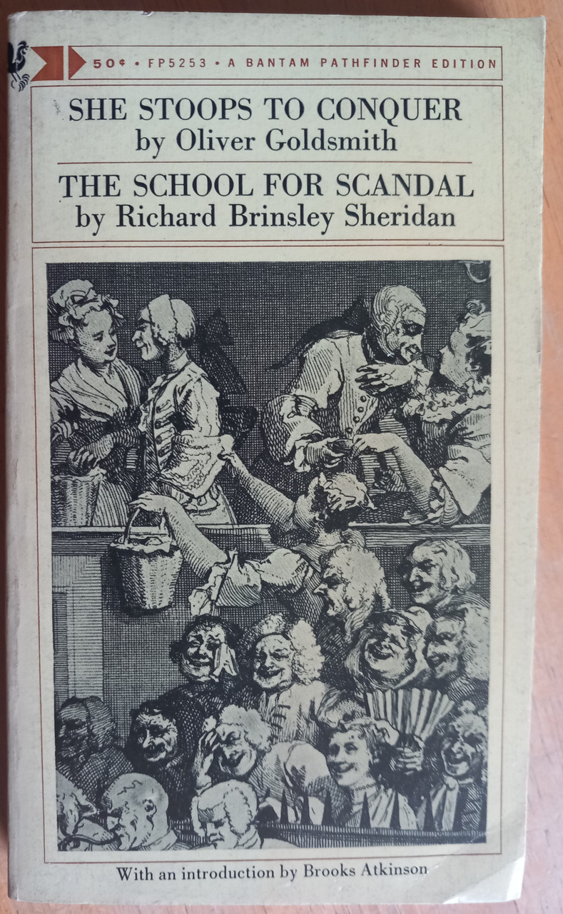 Oliver Goldsmith - She Stoops to Conquer ( & The School for Scandal - Richard Brinsley Sheridan ) - 2 in 1 PB Volume - 1966 