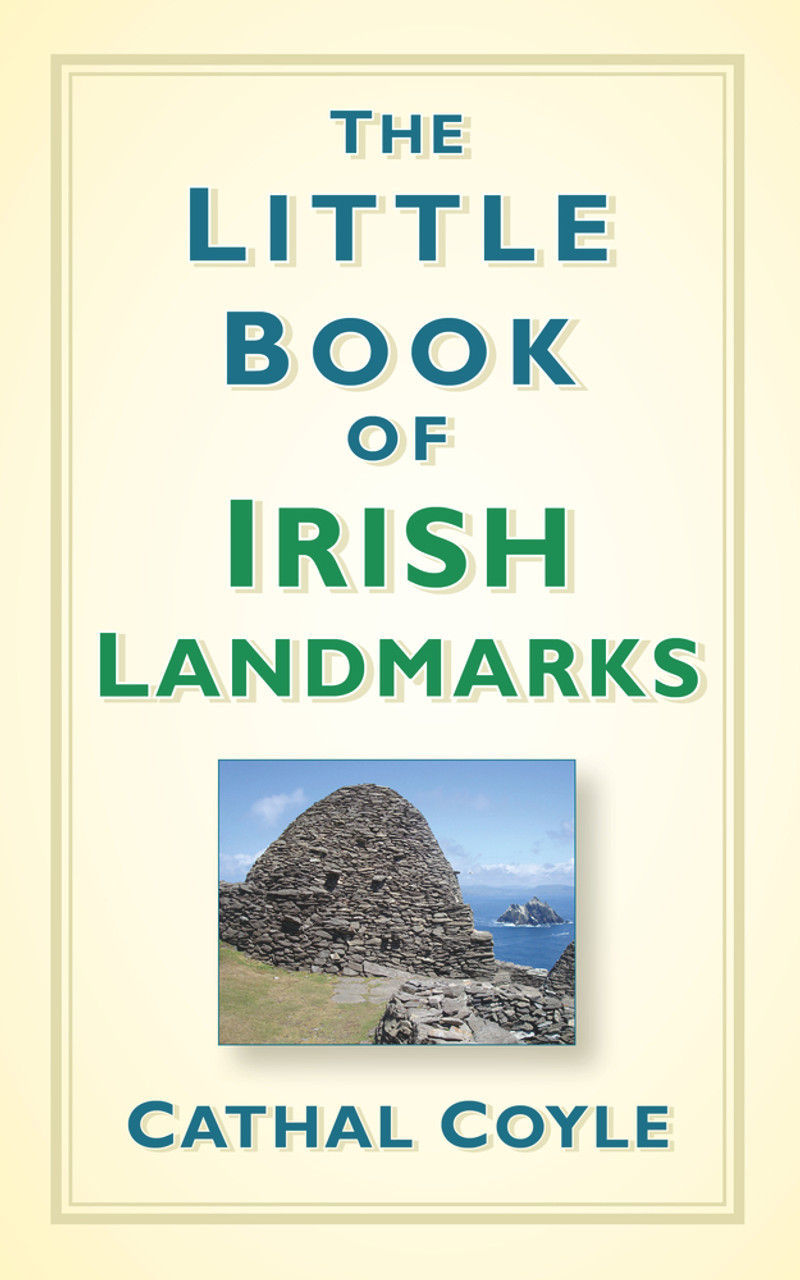 Cathal Coyle / The Little Book of Irish Landmarks (Hardback)