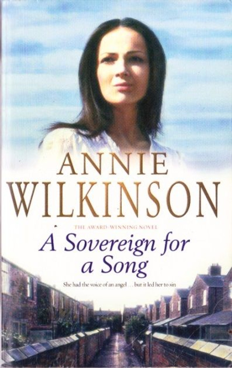 Annie Wilkinson / A Sovereign for a Song